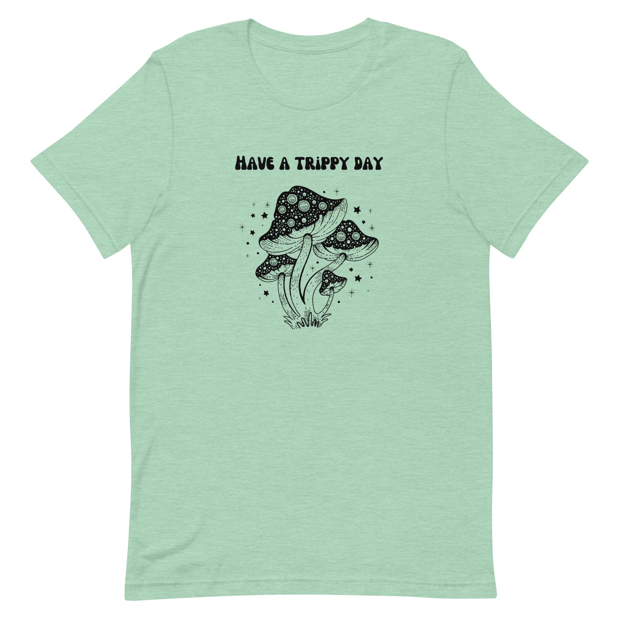 Have a Trippy Day Mushrooms Shrooms Unisex t-shirt gift for mushroom hunter lover