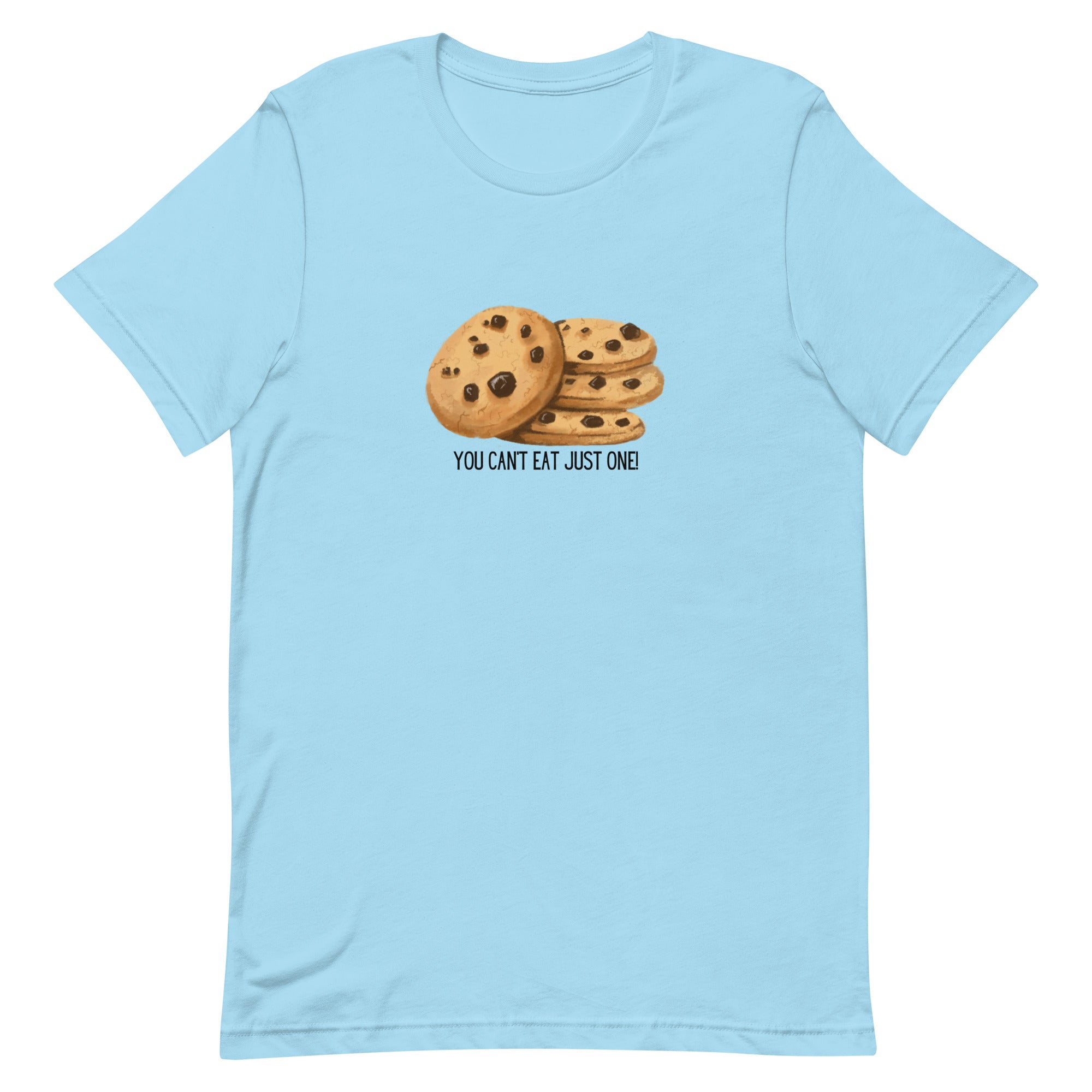 Funny T-shirt Cookies Can't have Just One Cookie Unisex t-shirt Gift for someone who loves to bake