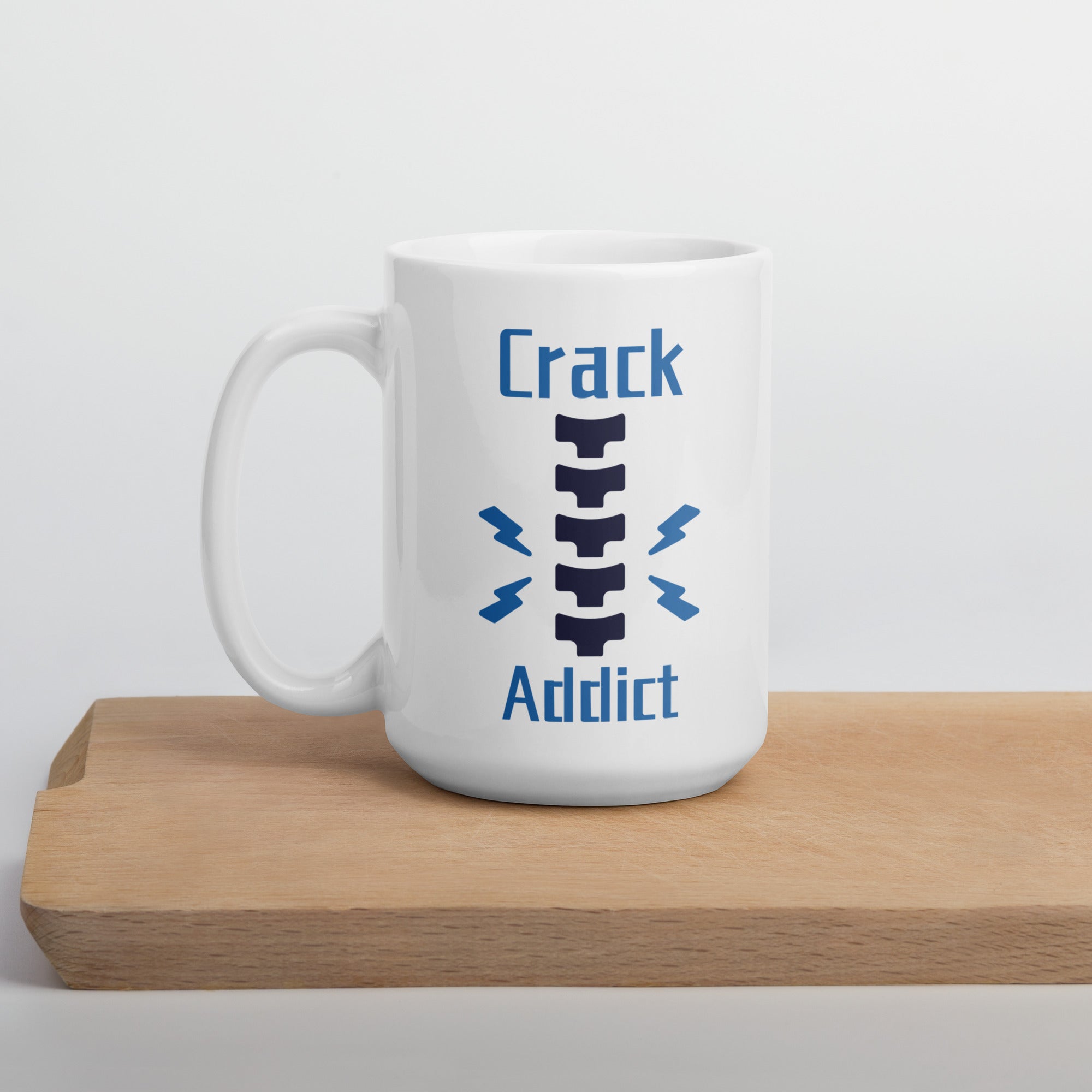 Crack Addict ceramic White glossy mug gift for chiropractor