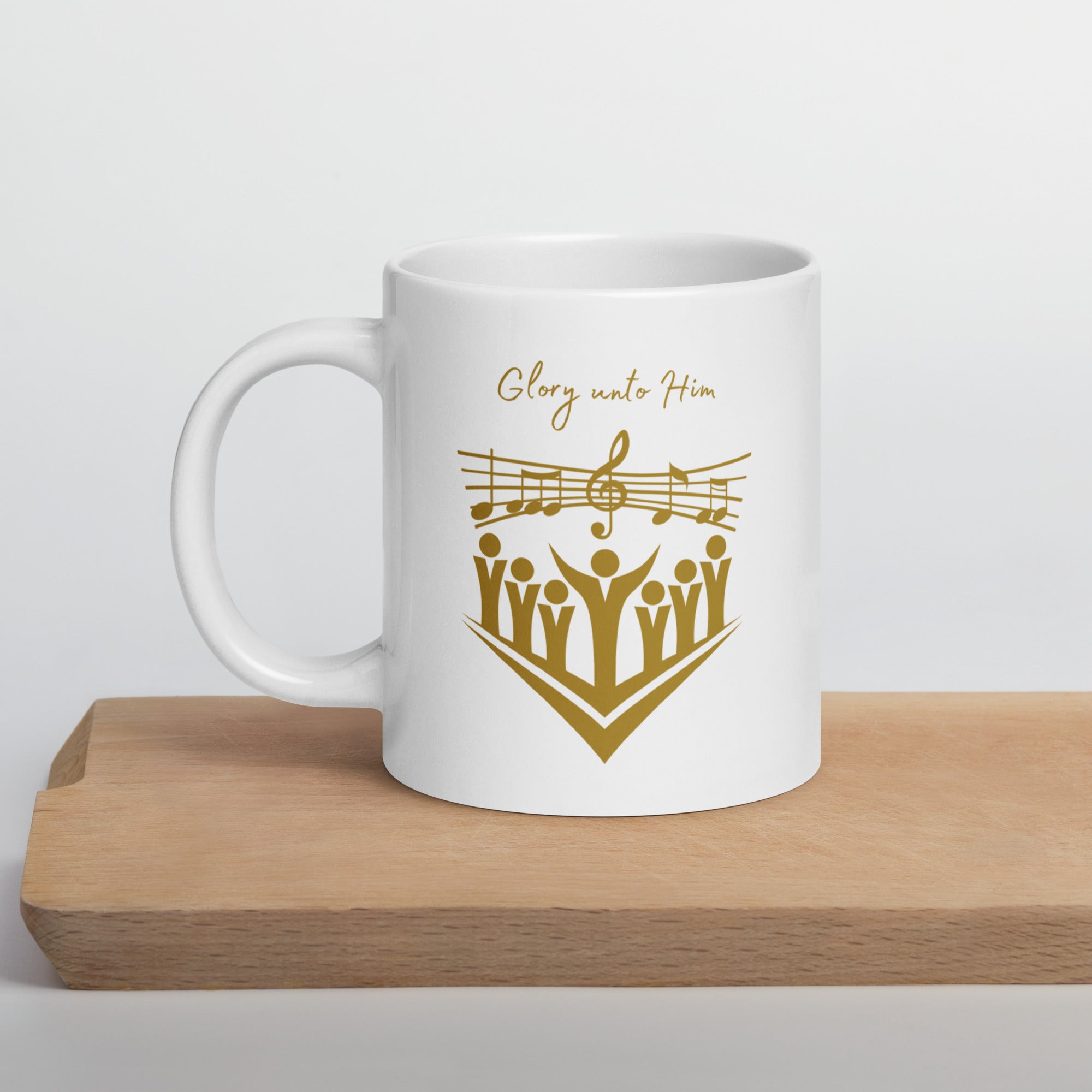 Glory unto Him Church Choir ceramic white glossy mug gift for church singer or music director