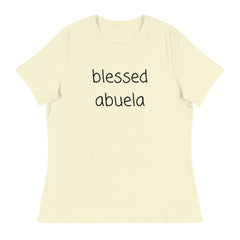 Blessed Abuela Women's Relaxed T-Shirt gift for abeula
