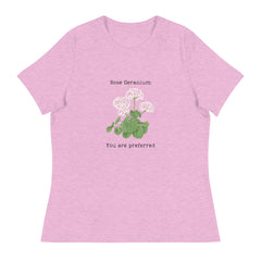Victorian Flower Language Rose Geranium You are Preferred Women's Relaxed T-Shirt