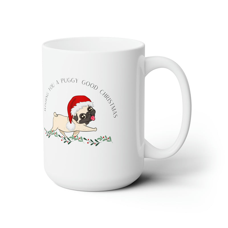 Wishing you a Puggy Good Christmas Pug Owner Ceramic Mug 15oz