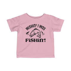 Adorable “Wishin’ I was Fishin'” Infant Fine Jersey Tee - Soft, Comfortable, and Durable