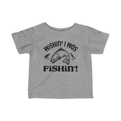 Adorable “Wishin’ I was Fishin'” Infant Fine Jersey Tee - Soft, Comfortable, and Durable