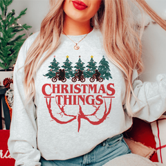 Christmas Things Sweatshirt - Cozy, Warm & Perfect Fit for the Holidays | Shop Now!