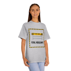 Feral Housewife Funny Women's Premium Classic Tee