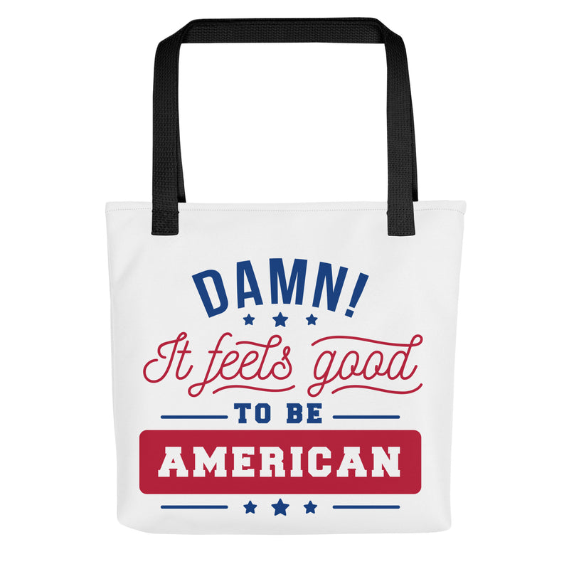 Patriotic Proud to be American Tote bag It Feel Good to be American