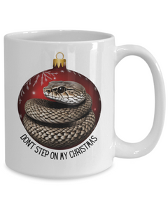 Don't Step on Christmas Snake 15oz White Coffee Mug