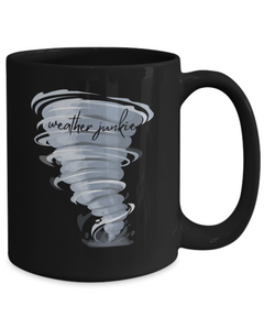 Weather Junkie Ceramic Black 15oz mug gift for Cloud Watcher Tornado Chaser