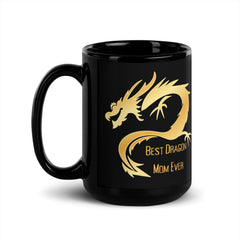 Funny Mug Best Dragon Mom Ever 15oz Ceramic Mug gift for Mother's Day Chinese New Year Lunar New Year of the Dragon