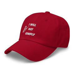 Embroidered I Will Not Comply Baseball Hat