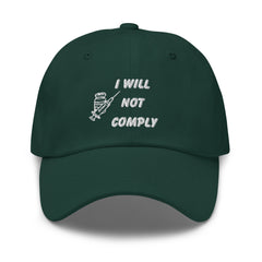 Embroidered I Will Not Comply Baseball Hat