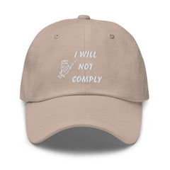 Embroidered I Will Not Comply Baseball Hat