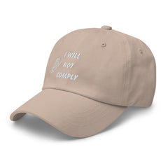 Embroidered I Will Not Comply Baseball Hat