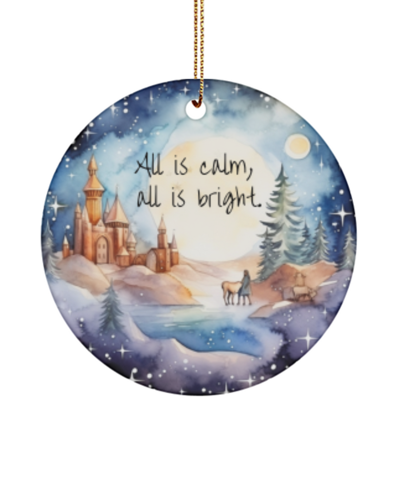 All is Calm, all is Bright Holiday Christmas Tree Ornament