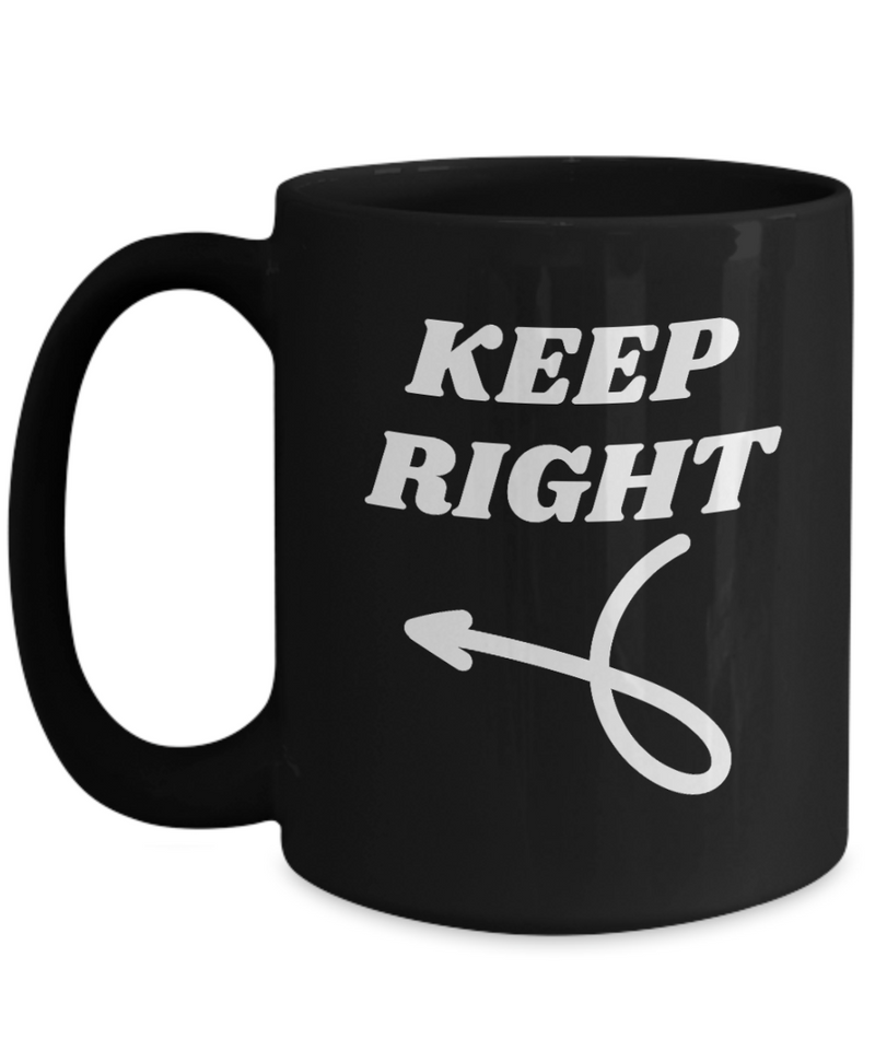 Keep Right Arrow 15oz Black Ceramic Mug