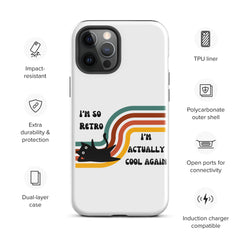 Funny Phone Case Black Cat Retro I'm now Cool Tough Case for iPhone® funny gift for older person