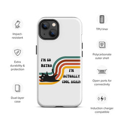 Funny Phone Case Black Cat Retro I'm now Cool Tough Case for iPhone® funny gift for older person