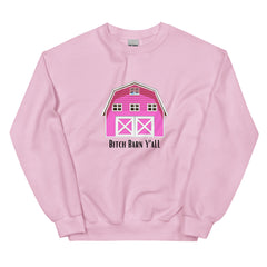 Funny Sweatshirt Bitch Barn Y'All Unisex Sweatshirt She shed