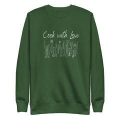 Cook with Love Cooks Chef Unisex Premium Sweatshirt Gifts for people who like to cook