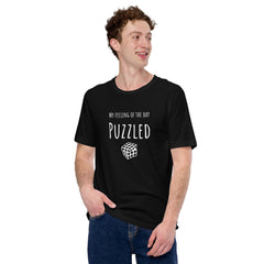 Funny T-shirt My Feeling of the Day - Puzzled Puzzle Cube Unisex t-shirt