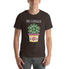 Not a Hugger Cactus Short Sleeve Crew Neck Unisex t-shirt