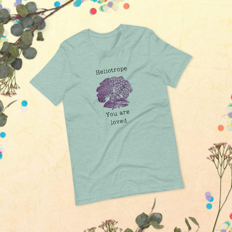 Victorian Language Heliotrope You are Loved Unisex t-shirt