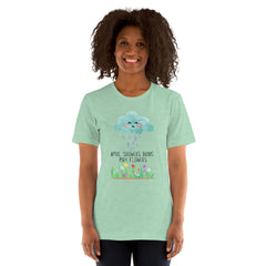 April Showers bring May Flowers Unisex Short Sleeve Crew Neck t-shirt gift for her Mother's Day gift for gardener Reg and Plus Size