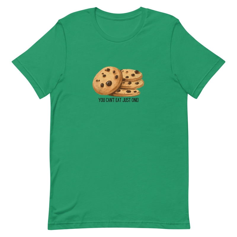 Funny T-shirt Cookies Can't have Just One Cookie Unisex t-shirt Gift for someone who loves to bake