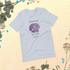 Victorian Language Heliotrope You are Loved Unisex t-shirt