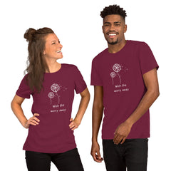 Dandelion Wishes Wish the Worry Away Unisex t-shirt gift for dandelion blowers