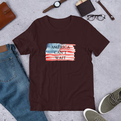 American Pride America Can't Wait Unisex t-shirt USA American Flag Color