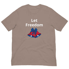 Patriotic 4th of July USA Let Freedom Ring Unisex Short Sleeve T-Shirt Independance Day