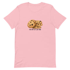 Funny T-shirt Cookies Can't have Just One Cookie Unisex t-shirt Gift for someone who loves to bake