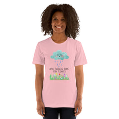 April Showers bring May Flowers Unisex Short Sleeve Crew Neck t-shirt gift for her Mother's Day gift for gardener Reg and Plus Size