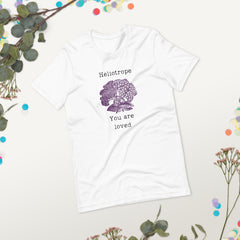 Victorian Language Heliotrope You are Loved Unisex t-shirt