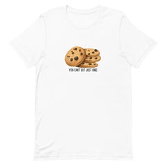 Funny T-shirt Cookies Can't have Just One Cookie Unisex t-shirt Gift for someone who loves to bake