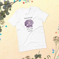 Victorian Language Heliotrope You are Loved Unisex t-shirt