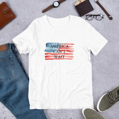 American Pride America Can't Wait Unisex t-shirt USA American Flag Color