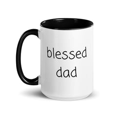 Blessed Dad Ceramic 15oz Mug with Color Inside gift for Father's Day Birthday