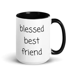 Blessed Best Friend Mug with Color Inside gift for best friend BFF