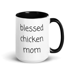 Blessed Chicken Mom Ceramic 15oz Mug with Color Inside gift for someone who has chickens