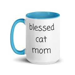 Blessed Cat Mom Ceramic 15oz Mug with color inside gift for someone who has cats