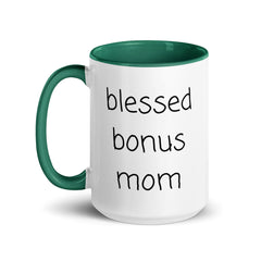 Blessed Bonus Mom Ceramic 15oz Mug with Color Inside gift for bonus mom