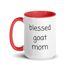 Blessed Goat Mom Ceramic 15oz Mug with Color Inside gift for someone who has goats