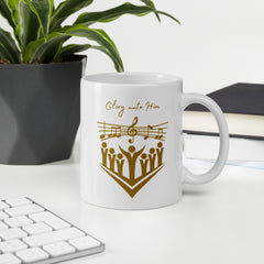 Glory unto Him Church Choir ceramic white glossy mug gift for church singer or music director