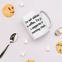 Funny Coffee Addict Ceramic White glossy mug for Coffee Lovers