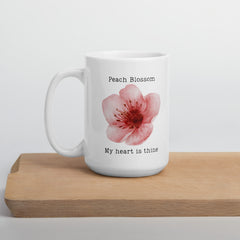 Victorian Flower Language Peach Blossom My Heart is Thine Ceramic White Mug My Heart is Yours