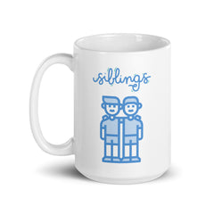 Siblings Brothers 15oz White glossy mug gift for brother sister National Siblings Day